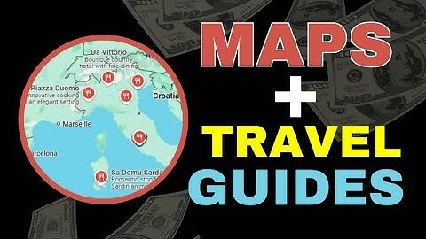 How to Add maps to Your Travel Guide