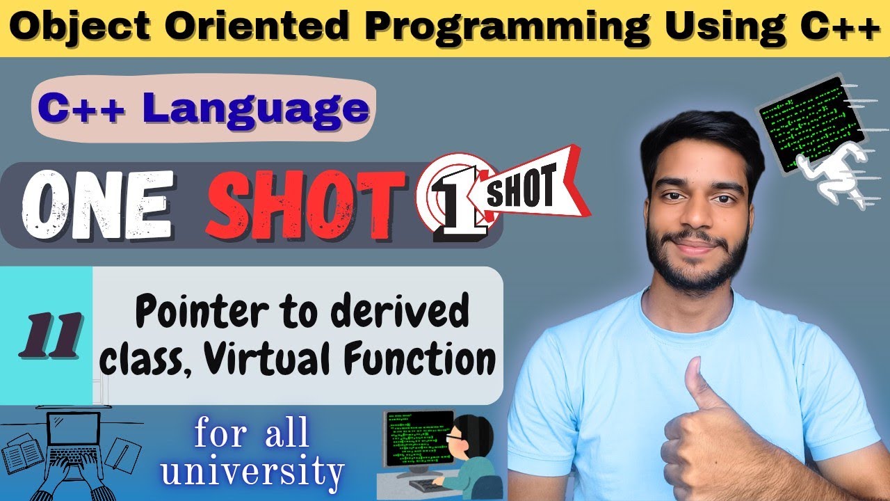 0ne Shot | Pointer To Derived Class | Object Oriented Programming in ...