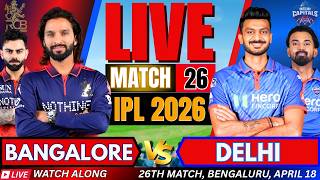 ipl  Bengaluru Vs Delhi  Match Score  Ipl 2026 Match Today  Rcb Vs Dc  Match ipl