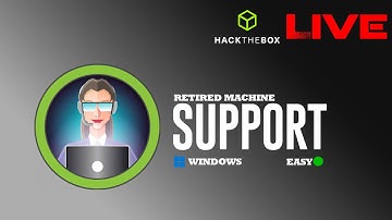 Support - HackTheBox (LIVE HACKING)