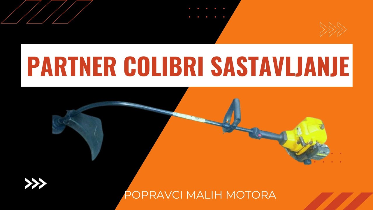 Partner colibri sastavljanje. - YouTube