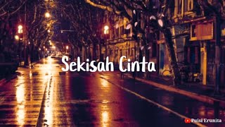 Sekisah Cinta || Musikalisasi Puisi Cinta || Puisi Baper || Puisi tentang Kesetiaan