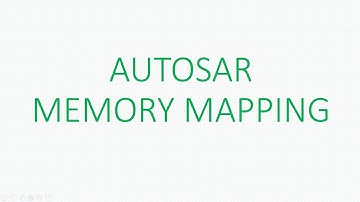 Memory Mapping in AUTOSAR : Part1