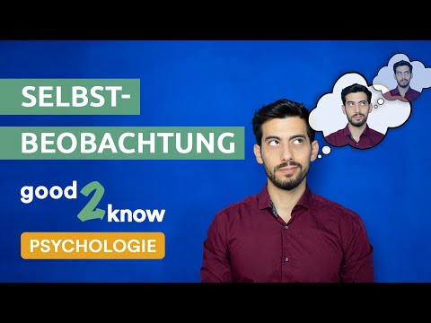 Video: Was ist ein Beispiel für Selbstbeobachtung?