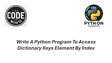 Write A Python Program To Access Dictionary Keys Element By Index