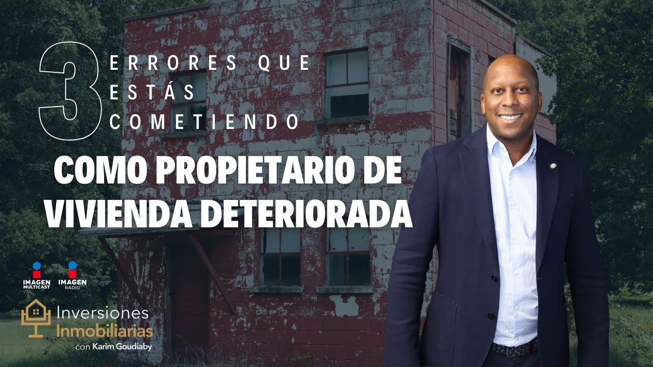 3 Errores que estas cometiendo como propietario