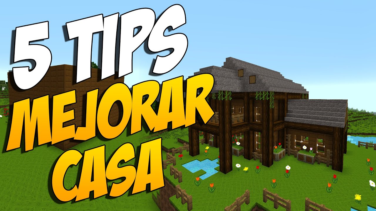 Guía y trucos para Minecraft - Cómo construir una casa