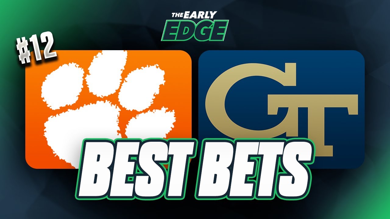 Clemson-Georgia Tech BEST BETS and PICKS! | The Early Edge - YouTube