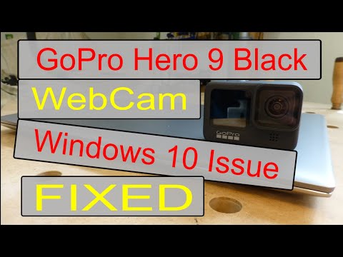 GoPro Hero 9 Black Webcam with Windows 10  Issue SOLVED