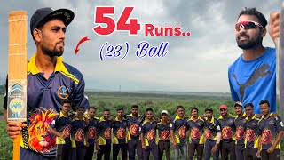 SILIGURI Match Vlog✌️ | (23) Ball (54) Runs ✅ | Bittu Maxii on Fire 🔥