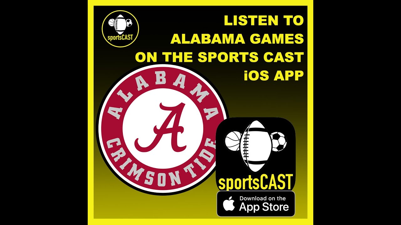 Listen to the Alabama football games on the Sports Cast Radio station