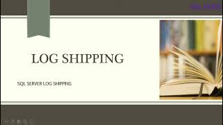 LOG SHIPPING SQL SERVER