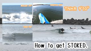 How to get STOKED with 6’1” / 7’2” / 8’0” / 9’10” (ショート・ミッドレングス・ロングボード)