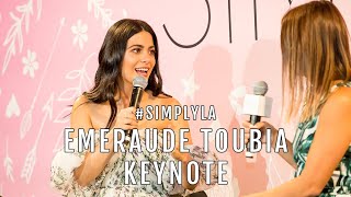 SIMPLY LA 2018: Emeraude Toubia Keynote Conversation