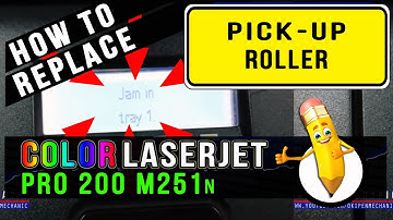 How To Replace | Pick-Up Roller | HP Color LaserJet Pro 200 M251n