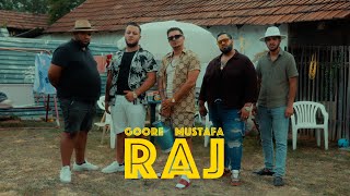 Goore x Mustafa - Raj (Official Music Video)