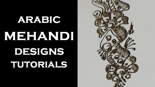 Arabian Style Mehandi Designs for Cute Girls - Easy Mehnadi Tutorial