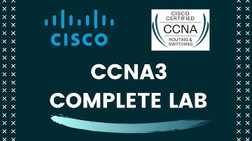 CCNA R&S | CCNA3 | COMPLETE LAB
