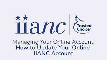 How to Update Your Online IIANC Account