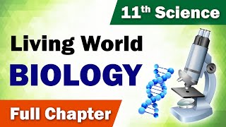 Class 11 Biology | Chapter 1 | The Living World | Full Chapter | Home Revise