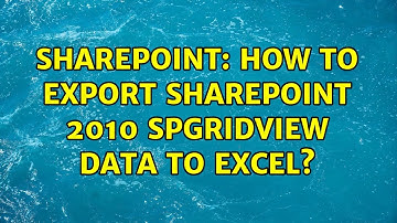 Sharepoint: How to Export sharepoint 2010 SPGridView data to excel? (2 Solutions!!)