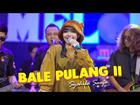 Syahiba Saufa - Bale Pulang Ii