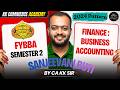 Finance Business Accounting | FYBBA Semester 2 | Sanjeevani Buti I One Shot Revision #kkca #kk_sir