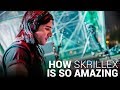 How SKRILLEX is SO Amazing!!