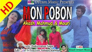 Mon Pobon | Akash Mahmud | Mouri | New Bangla Music Video 2018