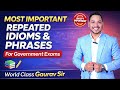 Top 100 Idioms &amp; Phrases for SSC part 4  | Must Watch English Class | World Class Gaurav Sir