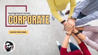 Team Moving Forward. Corporate Motivational Background Music by BeardMusicStock