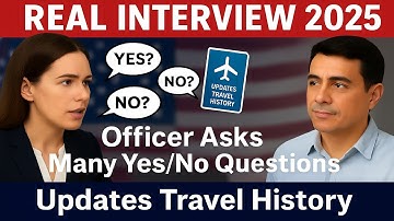 Real U.S. Citizenship Interview 2025 | Officer Asks Many Yes/No Questions & Updates Travel History