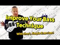 Improve Your Bass Technique With Simple, Short Exercises!