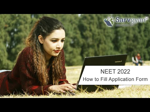 NEET 2022 Application Form | How to Fill Application Form | Step by Step Guide