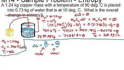 210   Final Review   Thermodynamics Entropy Problem With Calorimetry
