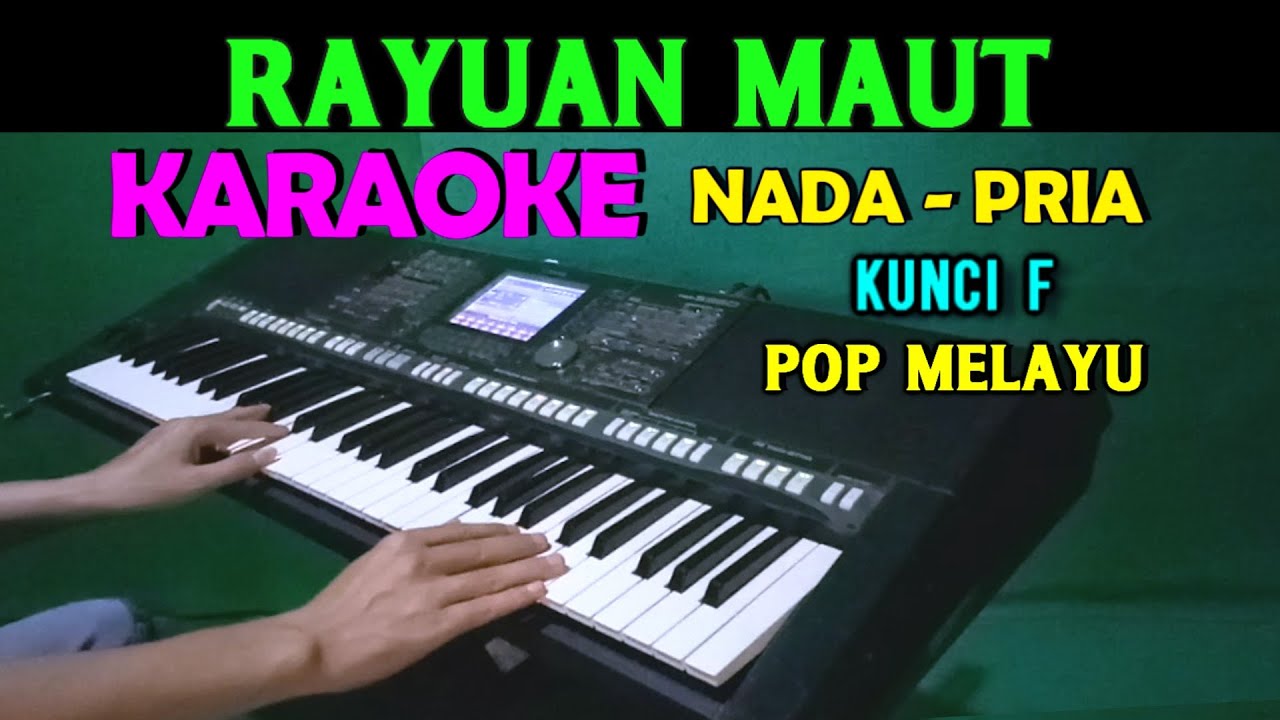 RAYUAN MAUT Jamal Abdillah KARAOKE Nada Pria, HD YouTube