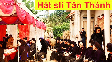 Hát sli Tân Thành  - Trai Chi Lăng và gái Cao Lộc giao duyên