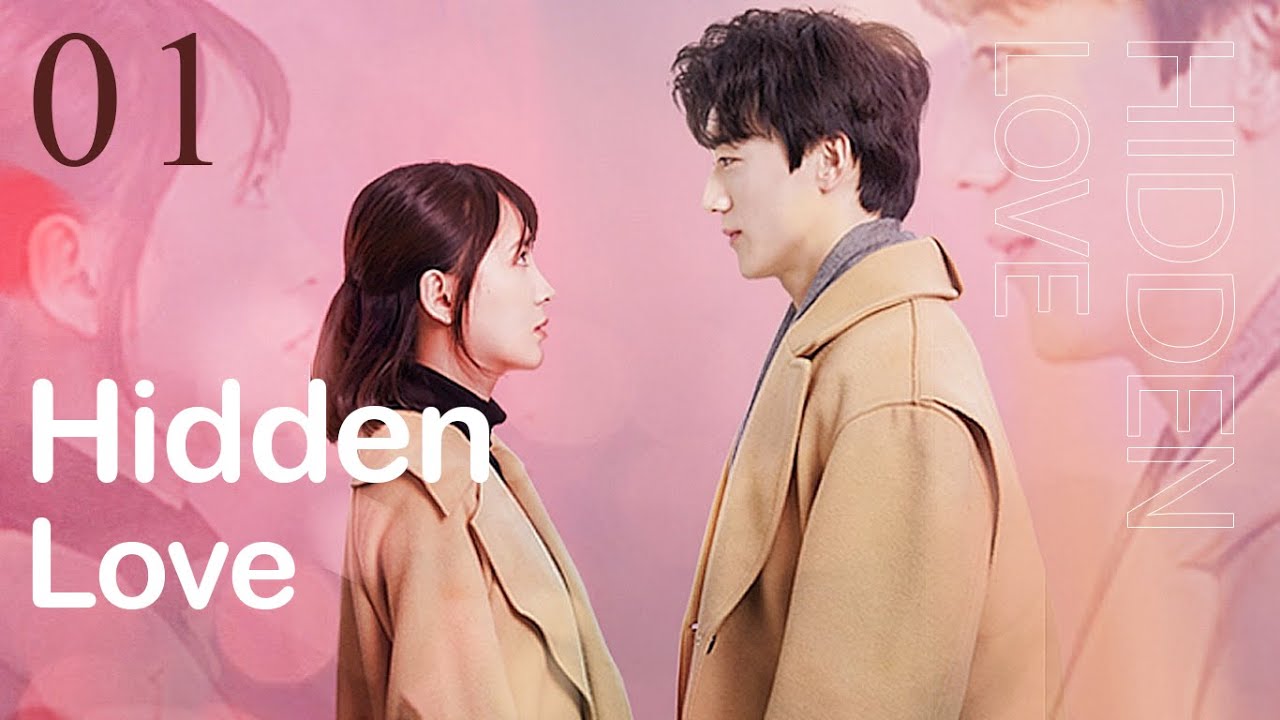 【Sweet Drama】【ENG SUB】Hidden Love 01丨 Possessive Male Lead YouTube