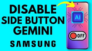 How to Stop Gemini Opening from Holding Power Button on Samsung Phone