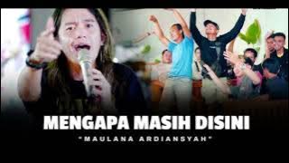 LIRIK MENGAPA MASIH DISINI - COVER MAULANA ARDIANSYAH SKA REGGAE