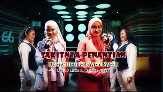 Wany Hasrita & Wani Syaz - Sakitnya Penantian ( Karaoke Video)