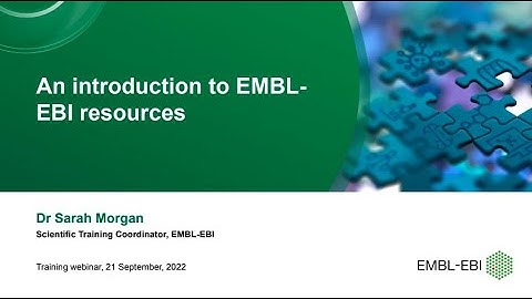 An introduction to EMBL EBI resources