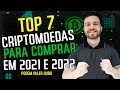 TOP 7 Principais Criptomoedas Mais Promissoras para 2021 [POTENCIAL DE EXPLOSÃO DE 10X DE LUCRO!]