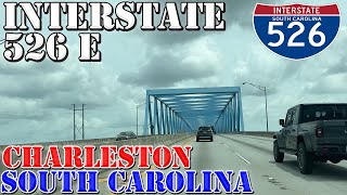 I-526 East - Charleston - South Carolina - 4K Highway Drive - 2024