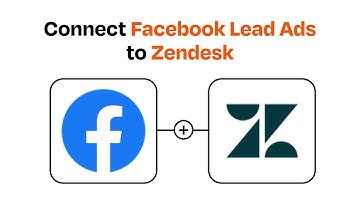 How to connect Facebook Lead Ads to Zendesk - Easy Integration