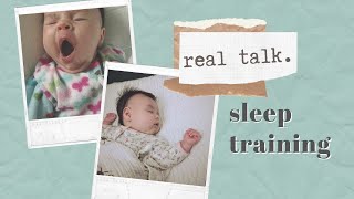 REAL TALK: Sleep Training