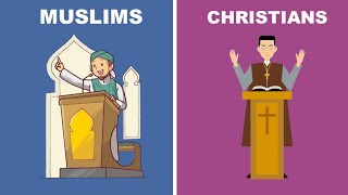 Muslims vs Christians  18 Differences