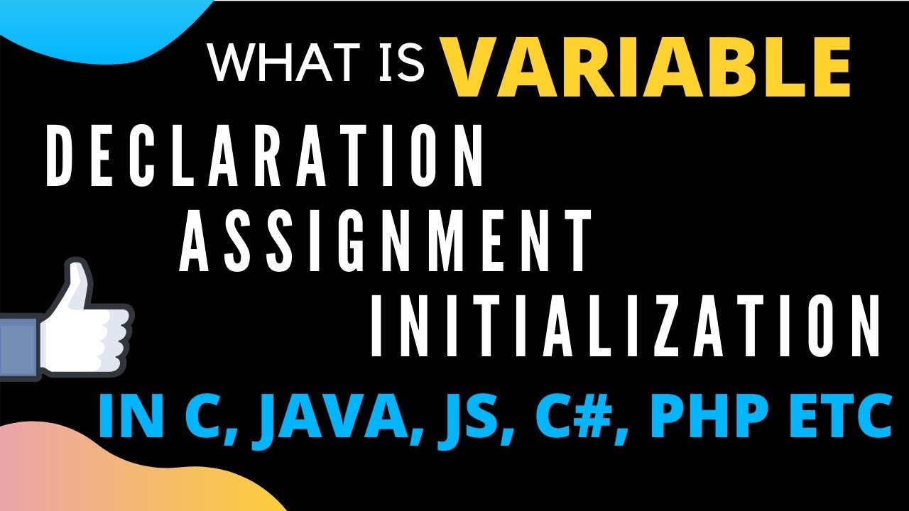 explain variable assignment with suitable example