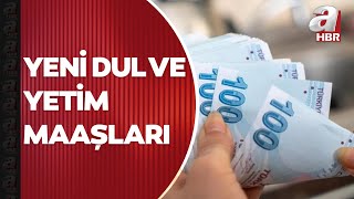 Dul ve yetim maaşı ne kadar oldu? İşte zam oranları... | A Haber