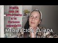 Meditación guiada; El secreto es sentir....♥️